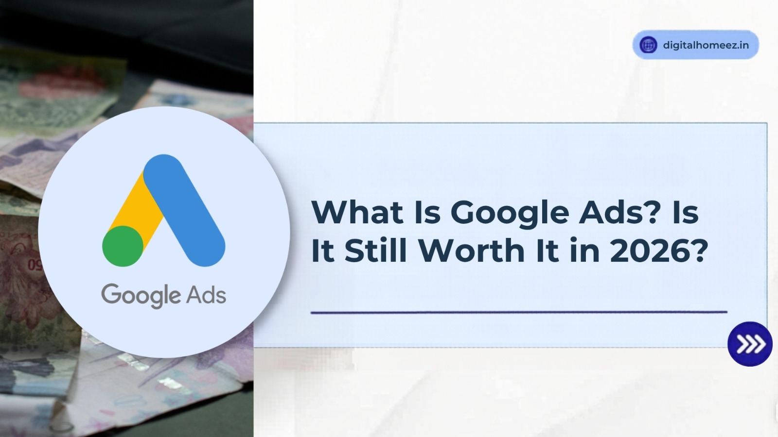 what-is-google-ad-are-google-ads-still-worth-it-in-2026